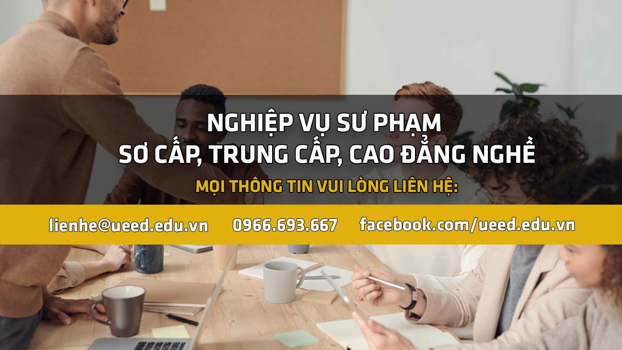 Nghiệp vụ sư phạm sơ cấp trung cấp Cao đẳng Nghề