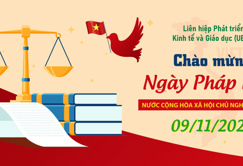 UEED chào mừng ngày Pháp luật Việt Nam 9-11-2023