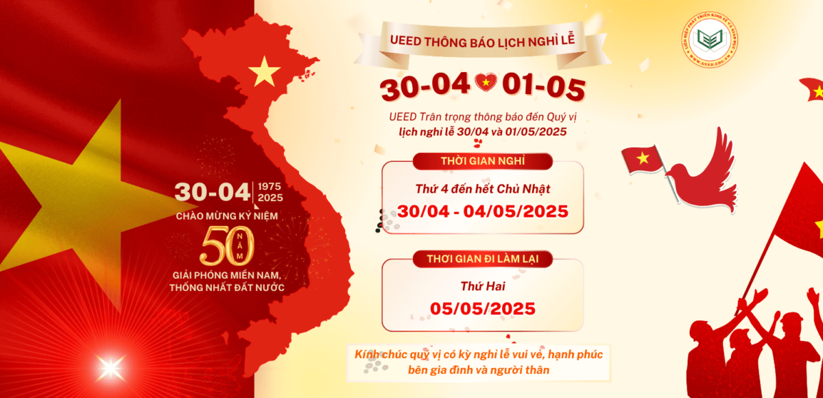 UEED chào mừng lễ 30-4 và 1-5 2025