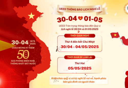 UEED chào mừng lễ 30-4 và 1-5 2025