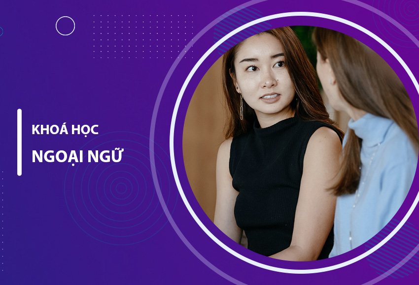 Năng lực ngoại ngữ dành quản lý, quản trị trường học - Khoá ngoại ngữ UEED