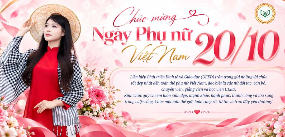 Liên hiệp phát triển kinh tế và giáo dục UEED Chúc mừng ngày phụ nữ việt nam 20-10-2026